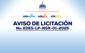 AVISO LICITACIÓN PÚBLICA PARA NUEVA GENERACIÓN RENOVABLE No. EDES-LP-NGR-01-2025