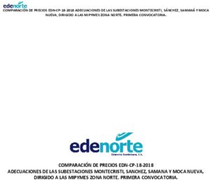 Icon of COMPARACIÓN DE PRECIOS EDN-CP-18-2018 ADECUACIONES DE LAS SUBESTACIONES MONTECRISTI, SÁNCHEZ, SAMANÁ Y MOCA