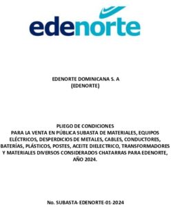 Icon of EDENORTE DOMINICANA S. A 
                         (EDENORTE) 
         
         
         
         
                              
                      PLIEGO DE CONDICIONES